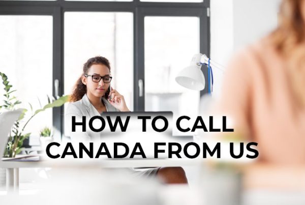How to Call Canada rom the US